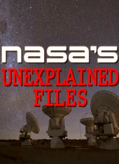 Discovery: NASA. Необъяснимые материалы / NASA's. Unexplained Files (2014) смотреть онлайн