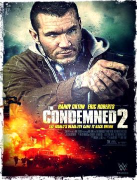 Приговорённые 2: Охота в пустыне / The Condemned 2 (2015) смотреть онлайн